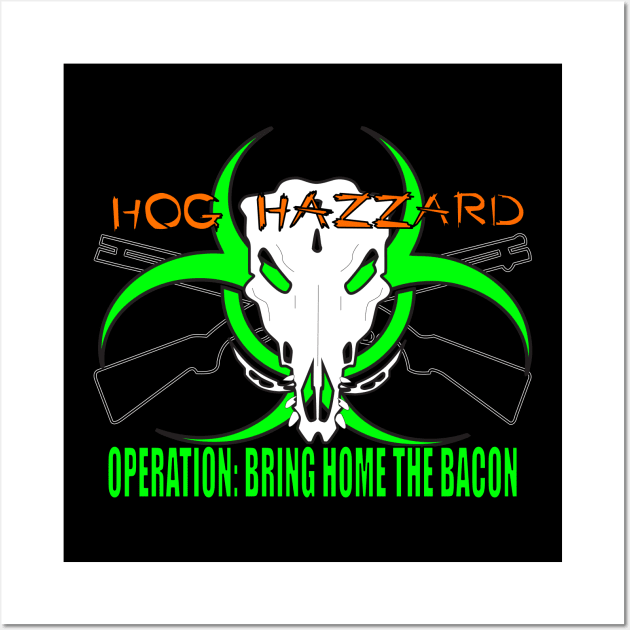 Hog Hazzard: Bring Home the Bacon Wall Art by FantasticSuperDay